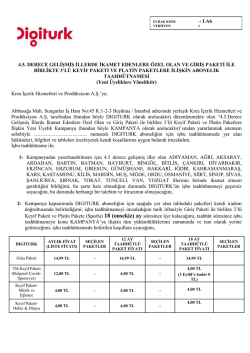 4.5. derece gelişmiş illerde ikamet edenlere &ouml;zel olan ve