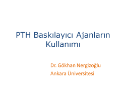 PTH baskılayıcı ajanların kullanımı