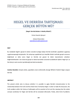 HEGEL VE DERRİDA TARTIŞMASI: GER&Ccedil;EK B&Uuml;T&Uuml;N M&Uuml;?