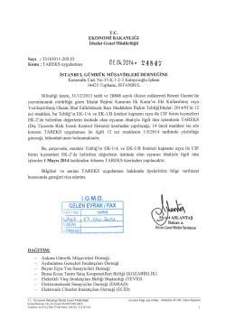 TAREKS uygulamasının 01.05.2014 tarihinde y&uuml;r&uuml;rl&uuml;ğe gireceği
