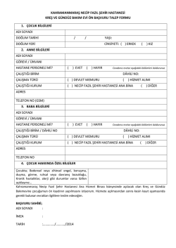 kreş ve g&uuml;nd&uuml;z bakım evi &ouml;n başvuru formu