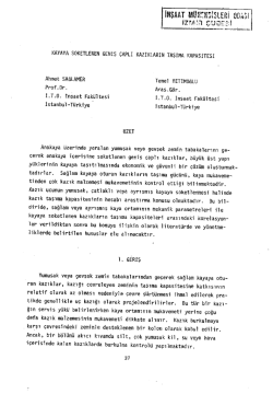 Kayaya Soketlenen Geniş &Ccedil;aplı Kazıkların Taşıma Kapasitesi