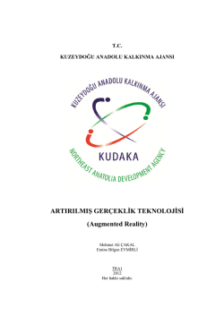 ARTIRILMIŞ GER&Ccedil;EKLİK TEKNOLOJİSİ (Augmented