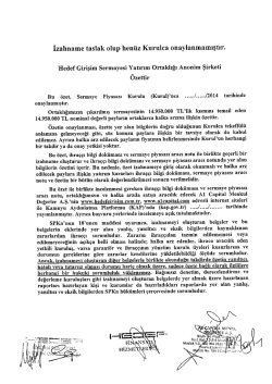 İzahname taslak olup hen&uuml;z Kurulca onaylanmamıştır.