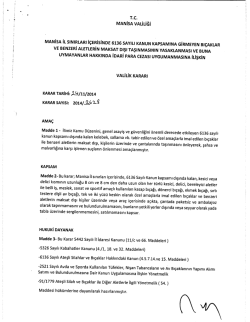 Tc MANİSA vALiLiĞi MANİSA iL sıNıRLARı i&ccedil;ERisiNDE 6136 sAYıLı