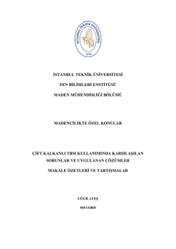 &Ccedil;ift Kalkanlı TBM Kullanımında Karşılaşılan Sorunlar