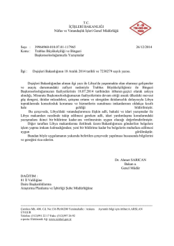 Trablus Büyükelçiliği ve Bingazi Başkonsolosluğumuzla Yazışmalar