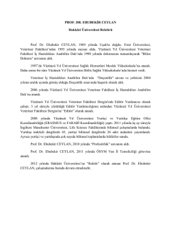 PROF. DR. EBUBEKİR CEYLAN Hakk&acirc;ri &Uuml;niversitesi Rekt&ouml;r&uuml; Prof