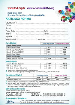 Kayıt ve konaklama formu i&ccedil;in tıklayınız.