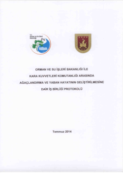Orman ve Su İşleri Bakanlığı İle Kara Kuvvetleri Komutanlığı