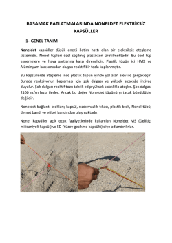 basamak patlatmalarında noneldet elektriksiz kaps&uuml;ller