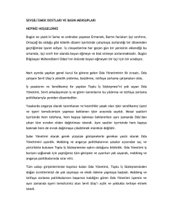 SEVGĐLĐ EMEK DOSTLARI VE BASIN MENSUPLARI HEPĐNĐZ