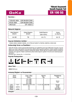 Yüksek Dayanımlı Gazaltı Kaynak Teli