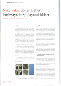 Nikel-titan d&ouml;ner aletlerin kırılmaya karşı dayanıklıkları