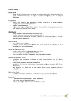 CV yazarken dikkat edilmesi gereken hususlar nelerdir?