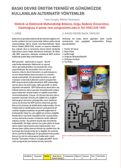 baskı devre &uuml;retim tekniği ve g&uuml;n&uuml;m&uuml;zde kullanılan