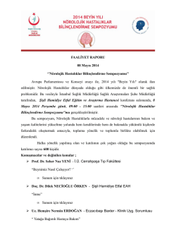 N&ouml;rolojik Hastalıklar Bilin&ccedil;lendirme Sempozyumu