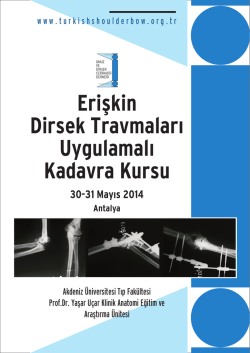 Eriflkin Dirsek Travmalar&rsaquo; Uygulamal&rsaquo; Kadavra Kursu
