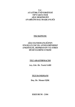 uzmanlık tezi çalışması - Atatürk Üniversitesi Tıp Fakültesi Aile