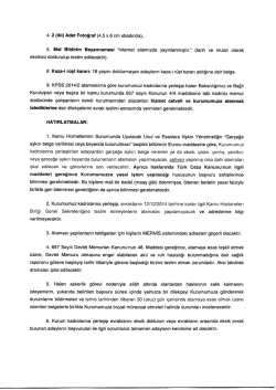 4. 2 (iki) Adet Fotoğraf (4,5 x 6 cm ebadında),