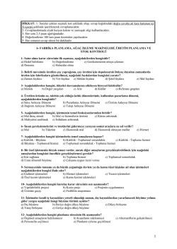 Fabrika Planlama, Ağa&ccedil; İşleme Makineleri, &Uuml;retim Planlama Ve Stok