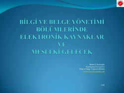 bilgi ve belge y&ouml;netimi b&ouml;l&uuml;mlerinde elektronik