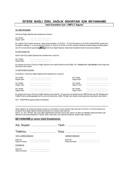 İSTEĞE BAĞLI &Ouml;ZEL SAĞLIK SİGORTASI İ&Ccedil;İN