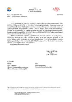 28.01.2014 tarihli dilek&ccedil;e ile, 2860 sayılı Yardım Toplama Kanunu