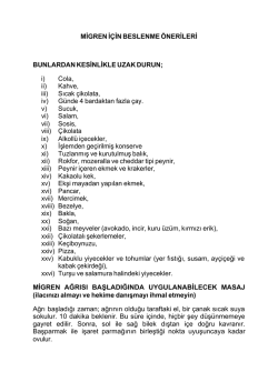MİGREN İ&Ccedil;İN BESLENME &Ouml;NERİLERİ BUNLARDAN KESİNLİKLE