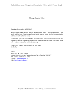 Message from the Editor Greetings Dear readers of TOJDAC, We