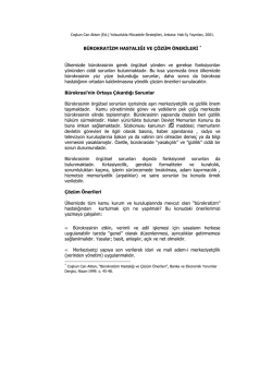 B&uuml;rokratizm Hastalığı ve &Ccedil;&ouml;z&uuml;m &Ouml;nerileri