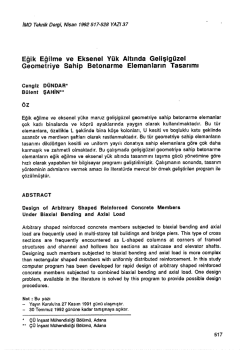 Eğik Eğilme ve Eksenel Y&uuml;k Altında Gelişig&uuml;zel Geometriye Sahip