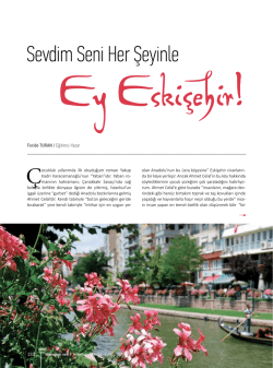 Sevdim Seni Her Şeyinle Ey Eskişehir! Feride TURAN / Eğitimci