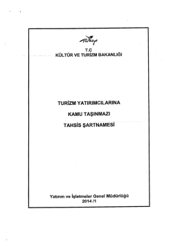 Turizm Yatırımcılarına Kamu Taşınmazı Tahsis Şartnamesi