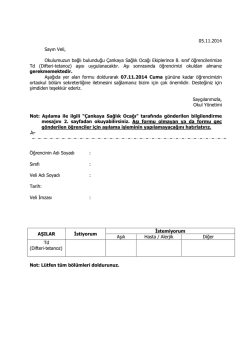 05.11.2014 Sayın Veli, Okulumuzun bağlı bulunduğu &Ccedil;ankaya