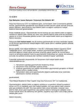 &Ouml;zel Maliyetler Azalan Bakiyeler Y&ouml;ntemiyle İtfa Edilebilir Mi?