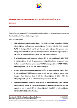 2014 Yılı Ekim Ayı Finansal Yatırım Ara&ccedil;larının Reel Getiri