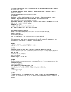 ASLINDA AK PARTİ HÜKÜMETİNİN BUGÜNE KADAR SEÇTİĞİ