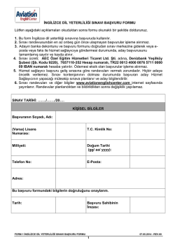 İNGİLİZCE DİL YETERLİLİĞİ SINAVI BAŞVURU FORMU L&uuml;tfen