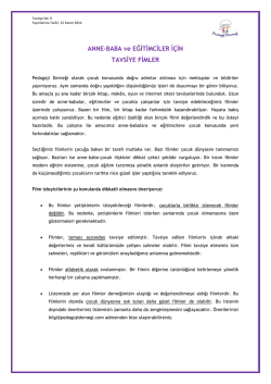 ANNE-BABA ve EĞİTİMCİLER İ&Ccedil;İN TAVSİYE