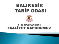 Faaliyet Raporumuz i&ccedil;in l&uuml;tfen tıklayınız.