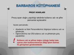 Proxy ayarı doğru yapıldığı takdirde kullanıcı adı ve şifre penceresi