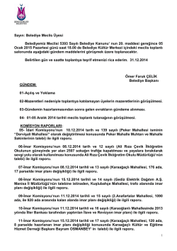 Sayın: Belediye Meclis &Uuml;yesi Belediyemiz Meclisi 5393 Sayılı