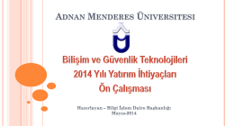 Mevcut sistem için ihtiyaç 1 Adet - adnan menderes üniversitesi bilgi