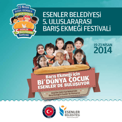 ESENLER BELEDiYESi 5. ULUSLARARASI BARIŞ EKMEĞi