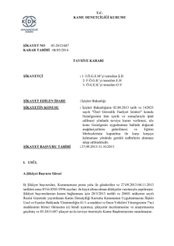 T.C. KAMU DENET&Ccedil;İLİĞİ KURUMU ŞİKAYET NO :03.2013/687