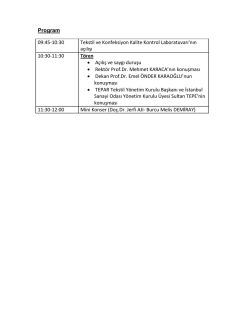 Program 09:45-10:30 Tekstil ve Konfeksiyon Kalite Kontrol