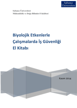 Biyolojik Etkenlerle &Ccedil;alışmalarda İş G&uuml;venliği El Kitabı
