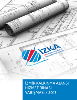 izmir kalkınma ajansı hizmet binası yarışması / 2013