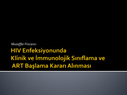 HIV Enfeksiyonunda Klinik ve İmmunolojik Sınıflama ve ART